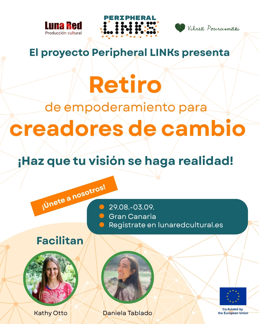 Retiro de Peripheral LINKs: empoderamiento para creadores de cambio